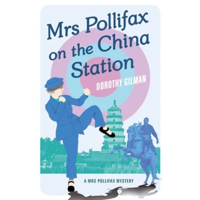 Afbeelding van Mrs Pollifax on the China Station (A Mystery)