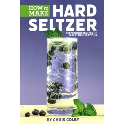 Afbeelding van How to Make Hard Seltzer