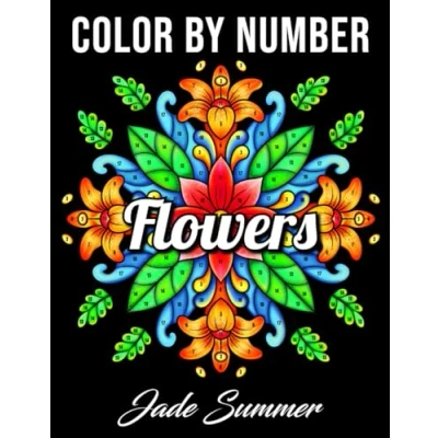 Afbeelding van Color by Number Flowers: An Adult Coloring Book with Fun, Easy, and Relaxing Pages