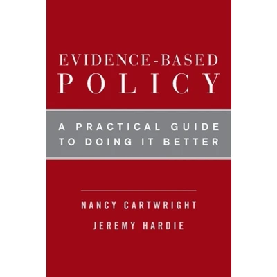 Afbeelding van Evidence Based Policy: A Practical Guide to Doing It Better
