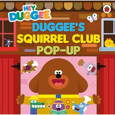 Afbeelding van Hey Duggee Duggee: Duggee’s Squirrel Club Pop Up