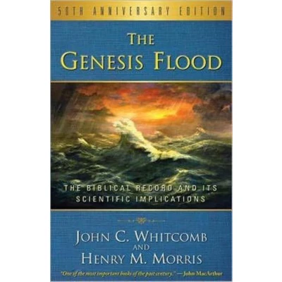 Afbeelding van The Genesis Flood: Biblical Record and Its Scientific Implications