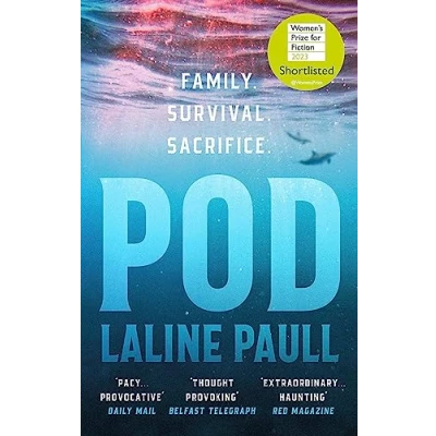 Afbeelding van Pod: &#039;A pacy, provocative tale of survival in a fast changing marine landscape&#039; Daily Mail