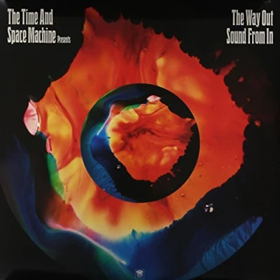 Afbeelding van Time And Space Machine Way Out Sound From In