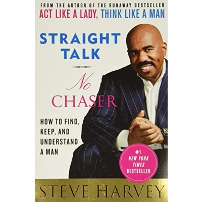 Afbeelding van Straight Talk, No Chaser: How to Find, Keep, and Understand a Man