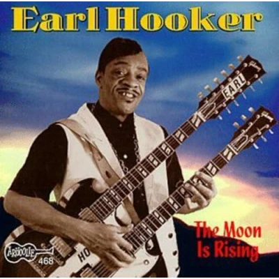 Afbeelding van Earl Hooker Moon Is Rising