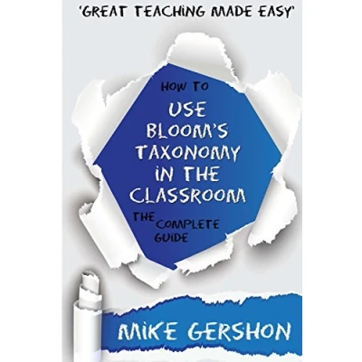 Afbeelding van How to Use Bloom&#039;s Taxonomy in the Classroom