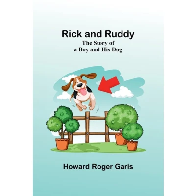 Afbeelding van Rick and Ruddy: The Story of a Boy His Dog
