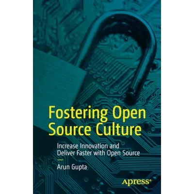 Afbeelding van Fostering Open Source Culture: Increase Innovation and Deliver Faster with