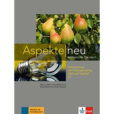 Afbeelding van Aspekte neu C1. Intensivtrainer mit Prüfungstraining DSH und TestDaF: C1 Prufungsvorberitung TestDaF
