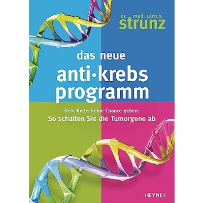 Afbeelding van Das neue Anti Krebs Programm