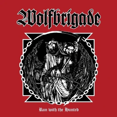 Afbeelding van Wolfbrigade Run With The Hunted (LP)