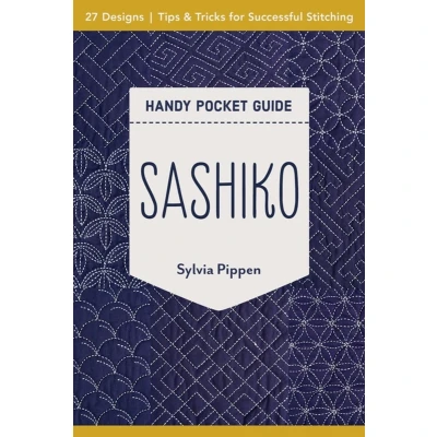 Afbeelding van Sashiko Handy Pocket Guide: 27 Designs, Tips &amp; Tricks for Successful Stitching