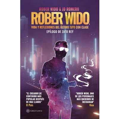 Afbeelding van Rober Wido, vida y reflexiones del último tipo con clase