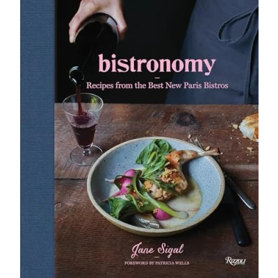 Afbeelding van Bistronomy: Recipes from the Best New Paris Bistros