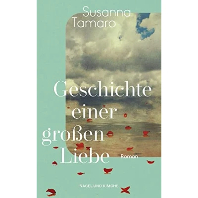 Afbeelding van Geschichte einer großen Liebe
