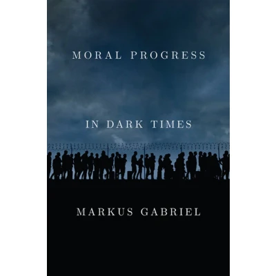 Afbeelding van Moral Progress in Dark Times: Universal Values for the 21st Century