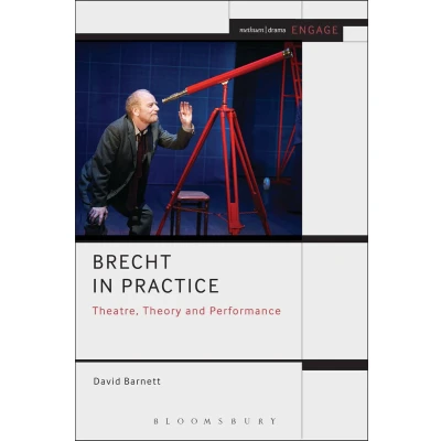 Afbeelding van Brecht in Practice: Theatre, Theory and Performance