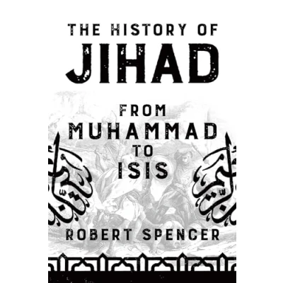 Afbeelding van The History of Jihad: From Muhammad to ISIS