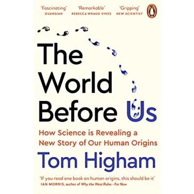 Afbeelding van The World Before Us: How Science is Revealing a New Story of Our Human Origins
