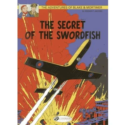 Afbeelding van Blake &amp; Mortimer tome 15 the secret of Swordfish partie 1 (15): Volume