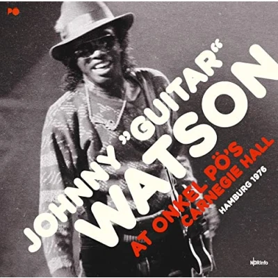 Afbeelding van Johnny Guitar Watson At Onkel..