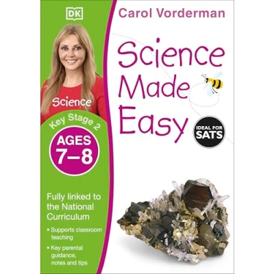 Afbeelding van Science Made Easy, Ages 7 8 (Key Stage 2): Supports the National Curriculum, Exercise Book