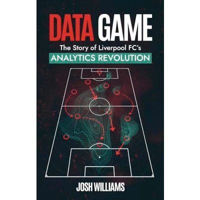 Afbeelding van Data Game: The Story of Liverpool FC&#039;s Analytics Revolution