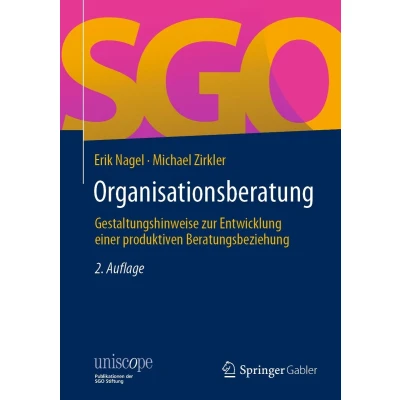 Afbeelding van Organisationsberatung: Gestaltungshinweise zur Entwicklung einer produktiven Beratungsbeziehung