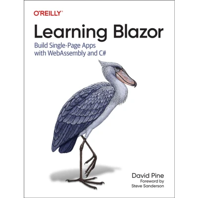 Afbeelding van Learning Blazor: Build Single Page Apps with Webassembly and C#