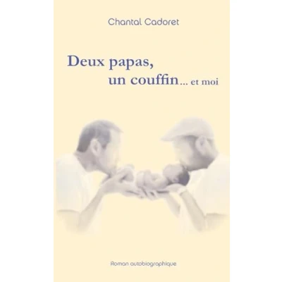 Afbeelding van Deux papas, un couffin ... et moi