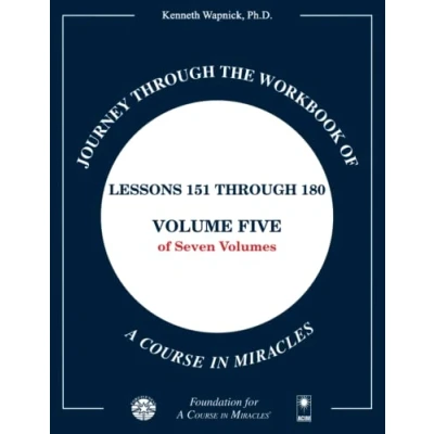 Afbeelding van Journey through the Workbook of A Course in Miracles: Lessons 151 180, Volume Five Seven Volumes