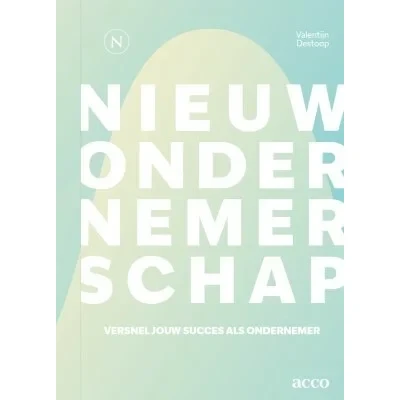 Afbeelding van Nieuw ondernemerschap: Versnel jouw succes als ondernemer