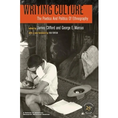 Afbeelding van Writing Culture: The Poetics and Politics of Ethnography