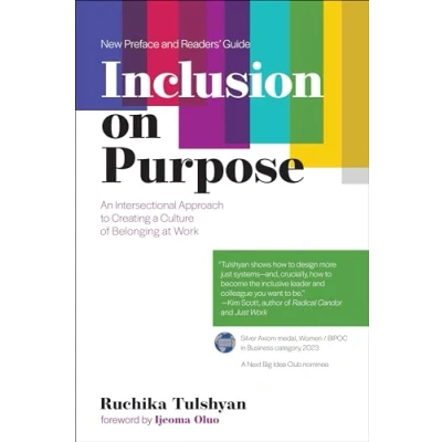Afbeelding van Inclusion on Purpose: An Intersectional Approach to Creating a Culture of Belonging at Work