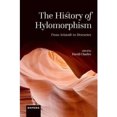 Afbeelding van The History of Hylomorphism: From Aristotle to Descartes