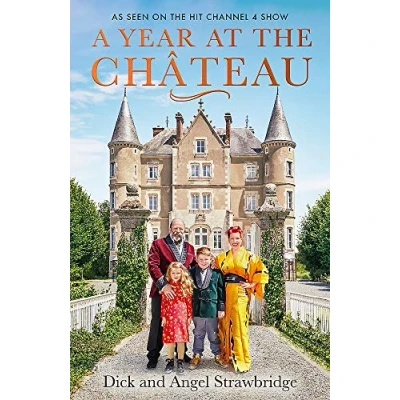 Afbeelding van A Year at the Chateau: As seen on hit Channel 4 show