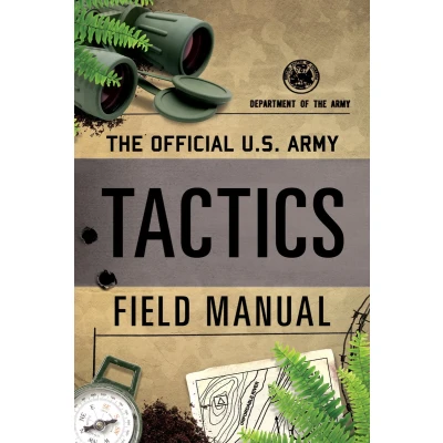 Afbeelding van The Official U.S. Army Tactics Field Manual