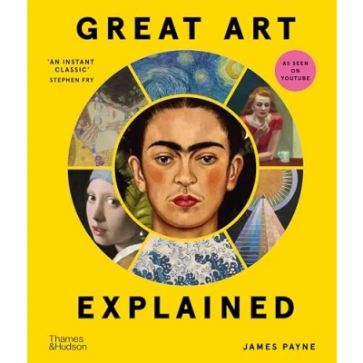 Afbeelding van Great Art Explained: the Stories Behind World&#039;s Greatest Masterpieces