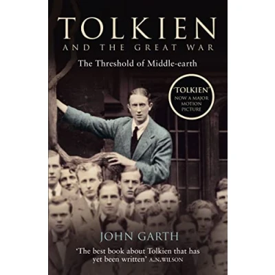 Afbeelding van Tolkien and The Great War: Threshold of Middle Earth