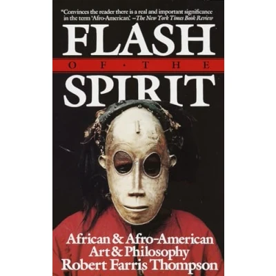 Afbeelding van Flash of the Spirit: African &amp; Afro American Art Philosophy