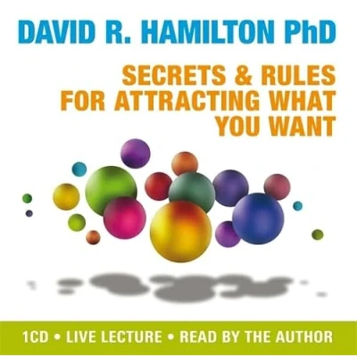 Afbeelding van Secrets and Rules for Attracting What You Want: Live Lecture