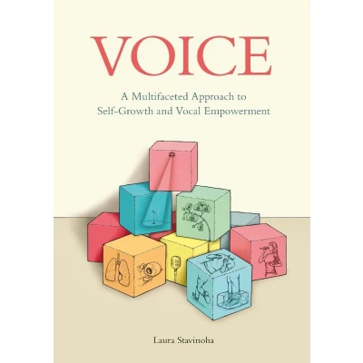 Afbeelding van Voice: A multifaceted approach to self growth and vocal empowerment