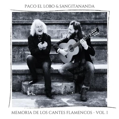 Afbeelding van Paco El Lobo &amp; Sangitananda Memoria De Los Cantes Flamencos Vol. 1 (CD)