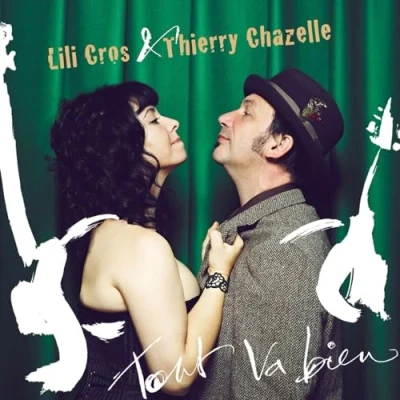 Afbeelding van Cros Lili Et Chazelle Thierry Tout (CD)