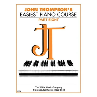 Afbeelding van JOHN THOMPSON&#039;S EASIEST PIANO COURSE Part 8 PIANO: Book Only