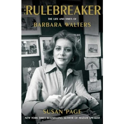 Afbeelding van The Rulebreaker: Life and Times of Barbara Walters
