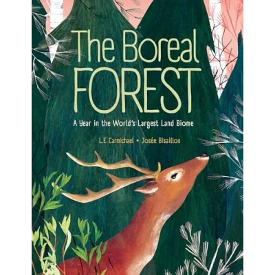 Afbeelding van Boreal Forest, the A Year in World&#039;s Largest Land Biome