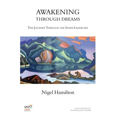 Afbeelding van Awakening Through Dreams: the Journey Inner Landscape