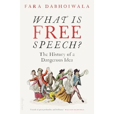 Afbeelding van What Is Free Speech?: The History of a Dangerous Idea